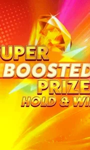 Super Boosted Prizes Hold And Win